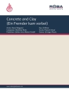 Cover of B. Parker & T. Moeller: Concrete and Clay (Ein Fremder kam vorbei)