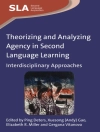 Copertina de Ping Deters & Xuesong (Andy) Gao: Theorizing and Analyzing Agency in Second Language Learning