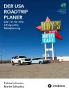 Bìa của Martin & Tobias: Der USA Roadtrip Planer: Das 1x1 für eine erfolgreiche Reiseplanung