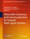 perlindungan daripada Jianxiang Xi & Le Wang: Admissible Consensus and Consensualization for Singular Multi-agent Systems