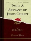 Cover of F. B. Meyer: Paul: A Servant of Jesus Christ