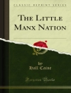 Sampul Hall Caine: The Little Manx Nation