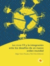Cover of Detlef Nolte & Brigitte Weiffen: La covid-19 y la integración ante los desafíos de un nuevo orden mundial