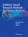 Hoes van Siu-wai Leung & Hao Hu: Evidence-based Research Methods for Chinese Medicine