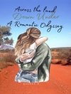 的封面 Kively P: Across the Land Down Under-A Romantic Odyssey