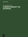 Örtmek D. Voth & P. Krauseneck: Chemotherapy of gliomas