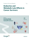 Bìa của Francesco Felicett & Enrico Brignardello: Endocrine and Metabolic Late Effects in Cancer Survivors