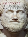 Capa do Aristote: Aristote: Oeuvres Majeures