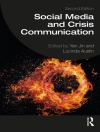 Capa do Lucinda L. Austin & Yan Jin: Social Media and Crisis Communication