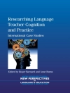 Cover von Roger Barnard & Anne Burns: Researching Language Teacher Cognition and Practice