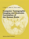 Portada de A. Baert & G.L. Nijs: Computer Tomographic Imaging and Anatomic Correlation of the Human Brain