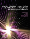 Cover von Lei Bi & Michael Kahnert: Invariant Imbedding T-matrix Method for Light Scattering by Nonspherical and Inhomogeneous Particles