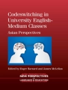 Cover von Roger Barnard & James McLellan: Codeswitching in University English-Medium Classes