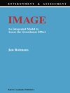 Cover of J. Rotmans: Image: An Integrated Model to Assess the Greenhouse Effect