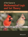 Copertina di Michael L. O'Leary: A First Course in Mathematical Logic and Set Theory Copertina di Michael L. O'Leary: A First Course in Mathematical Logic and Set Theory