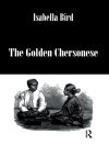 Cover von Isabella Bird: Golden Chersonese