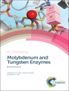 Cover of Russ Hille & Carola Schulzke: Molybdenum and Tungsten Enzymes