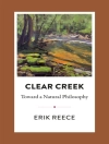 Cover of Erik Reece: Clear Creek