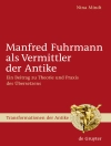 Cover of Nina Mindt: Manfred Fuhrmann als Vermittler der Antike