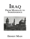 Copertina di Ernest Main: Iraq From Manadate Independence