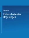Cover of Kai Muller: Entwurf robuster Regelungen