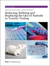 Cover of Dave Allen & Michael D Waters: Reducing, Refining and Replacing the Use of Animals in Toxicity Testing