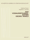 Cover of Gebhard Rusch & S. J. Schmidt: Das Voraussetzungssystem Georg Trakls