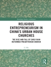 ปกของ Li Ma: Religious Entrepreneurism in China's Urban House Churches