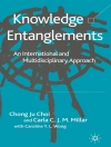 Cover of C. Choi & C. Millar: Knowledge Entanglements