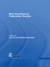 Sampul Jan Erk & Wilfried Swenden: New Directions in Federalism Studies
