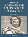 Bìa của Florus: Abrégé de l'histoire romaine (Annoté)