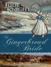 Cover of Jude Knight: Gingerbread Bride