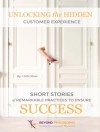Cover of Colin Shaw: Unlocking the Hidden Customer Experience