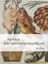 Cover of Apicius: Das römische Kochbuch