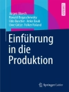 Cover of Jürgen Bloech & Ronald Bogaschewsky: Einführung in die Produktion
