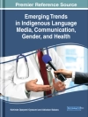 Couverture du Kehinde Opeyemi Oyesomi & Abiodun Salawu: Emerging Trends in Indigenous Language Media, Communication, Gender, and Health