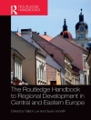的封面 Gyula Horvath & Gabor Lux: The Routledge Handbook to Regional Development in Central and Eastern Europe 的封面 Gyula Horvath & Gabor Lux: The Routledge Handbook to Regional Development in Central and Eastern Europe