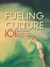 的封面 Jennifer Wenzel & Patricia Yaeger: Fueling Culture