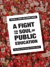 Обкладинка Steven Ashby & Robert Bruno: Fight for the Soul of Public Education