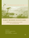 Bìa của I. Kamps & K. Raber: Early Modern Ecostudies