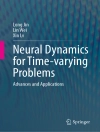 Cover von Long Jin & Lin Wei: Neural Dynamics for Time-varying Problems
