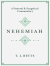 Cover of T. J. Betts: Nehemiah