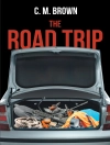 Pokrywa C. Brown: The Road Trip