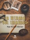 Cover of Pepe Pascual Taberner: La mirada del irlandés