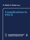 Portada de E. Fleck & E. Frantz: Complications in PTCA
