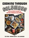 Cover of Tim Trad & Andrew White: Cooking through Columbus
