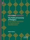 Cover of Adam Fabry: The Political Economy of Hungary
