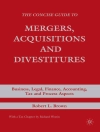 Cover of R. Brown: The Concise Guide to Mergers, Acquisitions and Divestitures