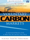 Pokrywa Ricardo Bayon & Katherine Hamilton: Voluntary Carbon Markets