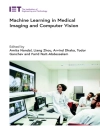 ปกของ Amita & Arvind: Machine Learning in Medical Imaging and Computer Vision